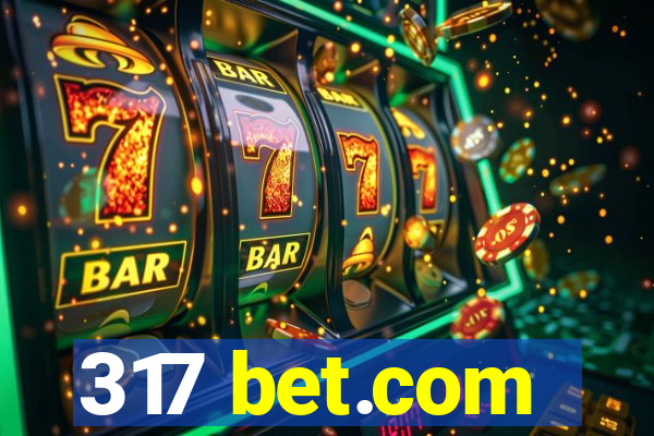 317 bet.com